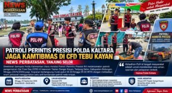 Patroli Perintis Presisi Polda Kaltara Jaga Kamtibmas di CFD Tebu Kayan